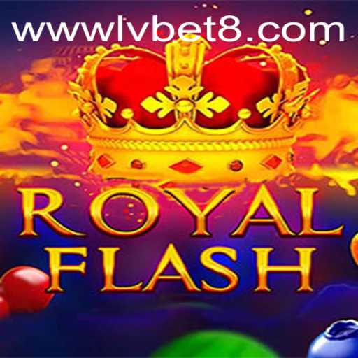 Exploring RoyalFlash: The Exciting Game at LVBET